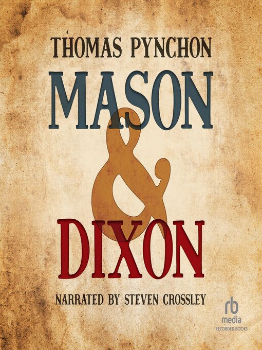 Title details for Mason & Dixon by Thomas Pynchon - Available